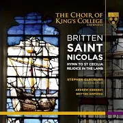 Saint Nicolas: Ix. The Death Of Nicolas Ft Choir Of King’s College & Cambridge & Cums Chorus & Andrew Kennedy
